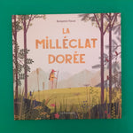 La milléclat dorée