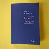 Le rêve du jaguar