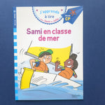 J'apprends à lire avec Sami et Julie. Sami en classe de mer