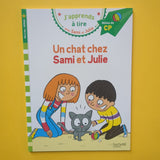 J'apprends à lire avec Sami et Julie. Un chat chez Sami et Julie.