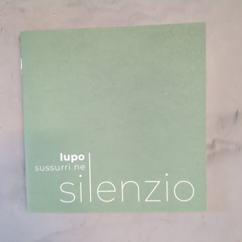 Sussurri nel silenzio. Lupo