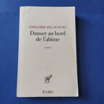 Danser au bord de l’abîme