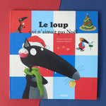 Le loup qui n'aimait pas Noël