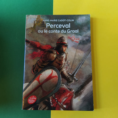 Perceval ou le conte du Graal