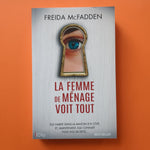 La femme de ménage voit tout