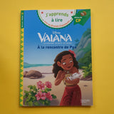 J'apprends à lire avec les Grands Classiques. Vaiana. À la rencontre de Pua