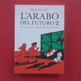 L'Arabo del futuro. 02. Una giovinezza in medio oriente (1984-1985)