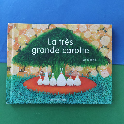 La très grande carotte