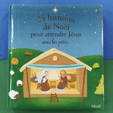 24 Histoires de Noël pour attendre Jésus avec les petits