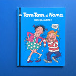 Tom-Tom e Nana. 33. Bene, allora