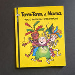 Tom-Tom et Nana. 20. Poux, Papous et pas Papous