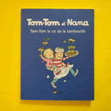 Tom-Tom et Nana. 03. Le roi de la tambouille