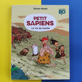 Petit Sapiens. La vie de famille