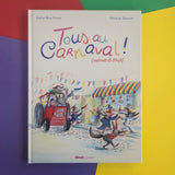 Tous au carnaval ! (même le loup)