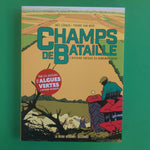 Champs de bataille. L'histoire enfouie du remembrement