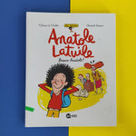 Anatole Latuile roman. 01. Bravo Anatole !