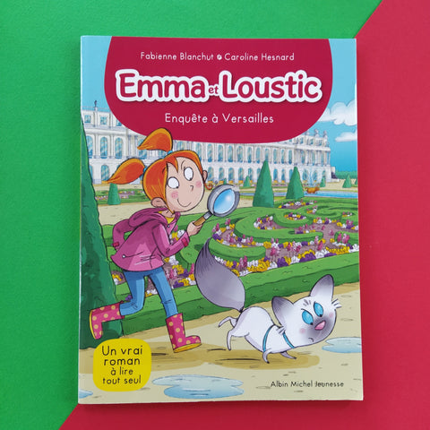 Emma et Loustic. 17. Enquête à Versailles