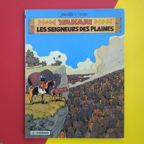 Yakari. 13. Les Seigneurs des plaines