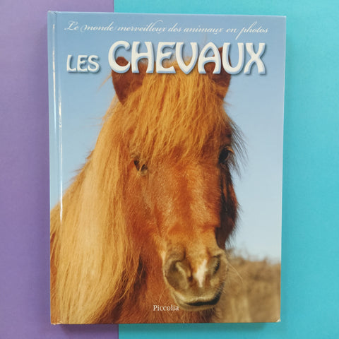 Les chevaux