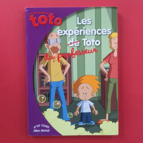 Les Expériences du professeur Toto