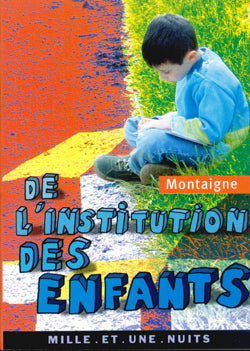 De l'institution des enfants