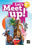 Let's Meet Up - Anglais 2de Ed. 2025 - Manuel
