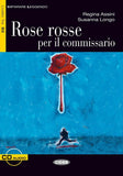 Rose rosse per il commissario (B2)