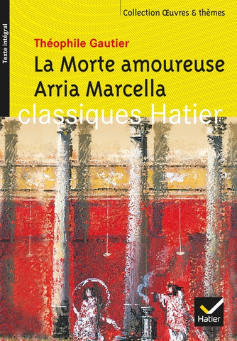 La morte amoureuse, Arria Marcella