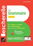 Bescherelle. La grammaire pour tous