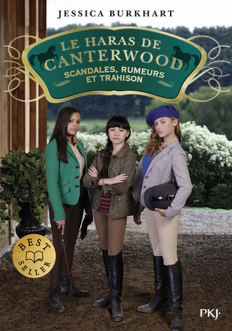 Le haras de Canterwood. 11. Scandales, rumeurs et trahison