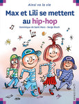 Max et Lili. 129. Max et Lili se mettent au hip-hop