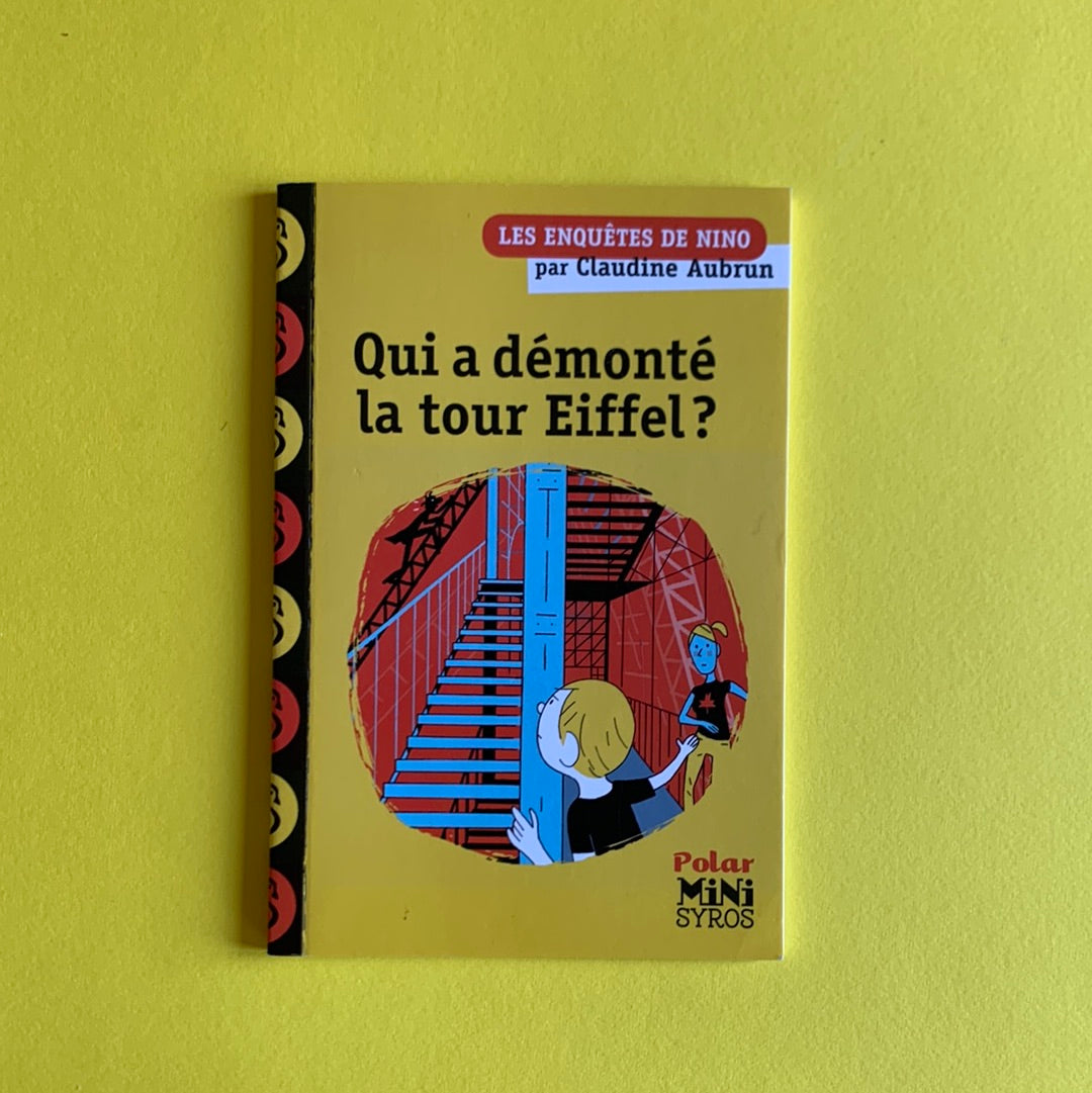 Qui a démonté la tour Eiffel ? Librairie William Crocodile