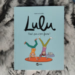 Lulu. 12. Faut pas s'en faire !