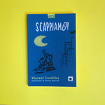 Scappiamo !