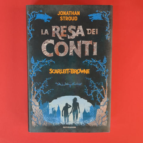 Scarlett & Browne. 3. La resa dei conti