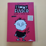 Timmy Fiasco. 01. Sempre a Meter Água