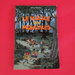 Le village des monstres