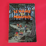 Le village des monstres