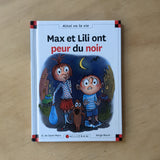Max et Lili. 017. Max et Lili ont peur du noir