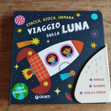 Viaggio sulla luna. Stacca, gioca, impara.