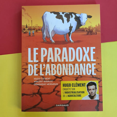 Le Paradoxe de l'Abondance