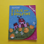 2 case per 5 pulcini