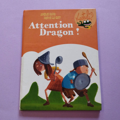 Attention dragon !