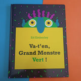 Va-t'en, Grand Monstre Vert !