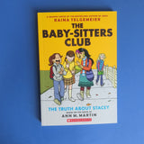 The Baby-Sitters Club. 02. The Truth About Stacey