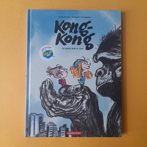 Kong-Kong. 01. Le singe sur le toit
