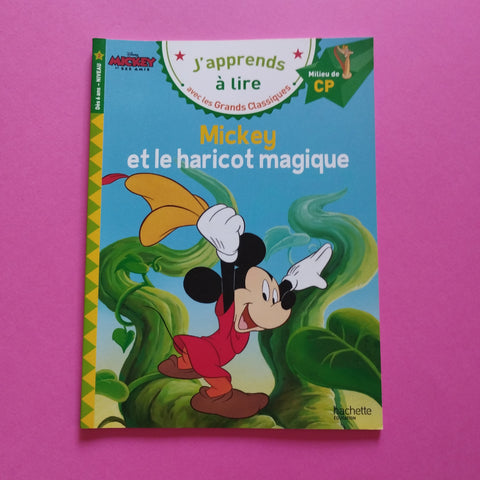 J'apprends à lire avec les grands classiques Disney. Mickey et le haricot magique