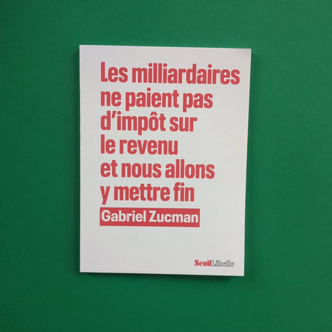 Les Milliardaires ne paient pas d impôt sur le revenu et nous allons y mettre fin