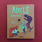 Adele crudele. 16. Jurassic nonna