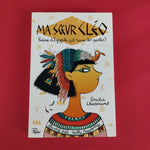 Ma soeur Cléo, reine d'Égypte: (et reine des pestes)